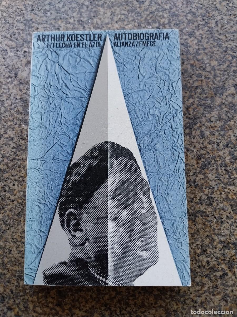 Libros de segunda mano: FLECHA EN EL AZUL -- ARTHUR KOESTLER -- 1973 --