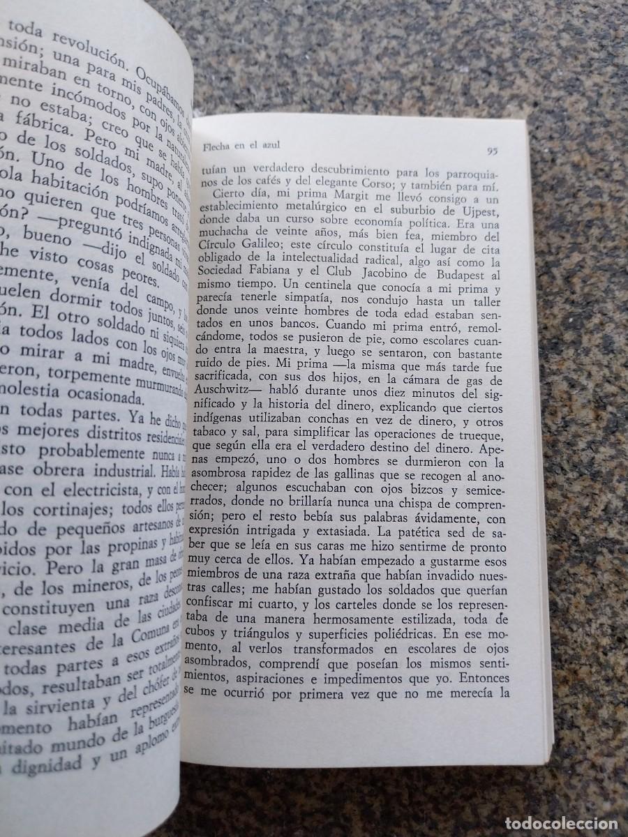 Libros de segunda mano: FLECHA EN EL AZUL -- ARTHUR KOESTLER -- 1973 -- - Foto 2