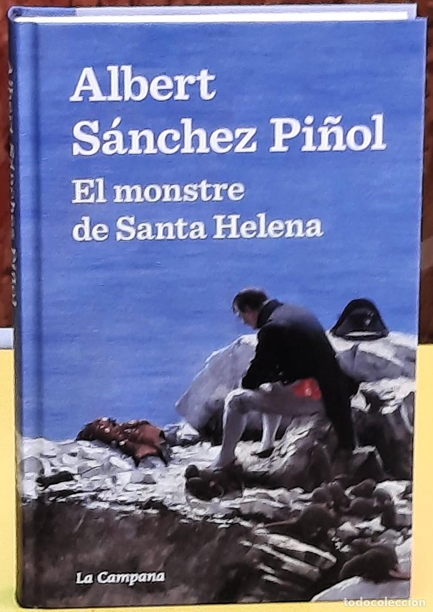 Libros de segunda mano: El monstre de Santa Helena. Albert S&aacute;nchez Pi&ntilde;ol. La Campana. 1&ordf;. edici&oacute;; mar&ccedil; 2022