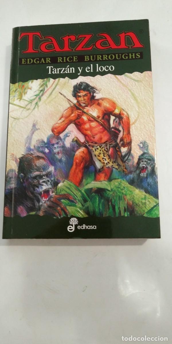 Libros de segunda mano: Tarzan Tarzan y el loco Edgar Rice Burroughs
