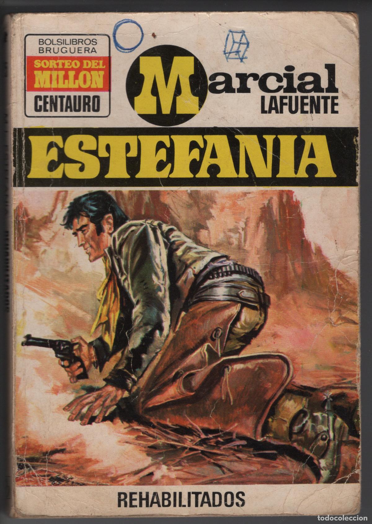 Libros de segunda mano: CENTAURO 215 - REHABILITADOS - ESTEFANIA - BOLSILIBRO BRUGUERA