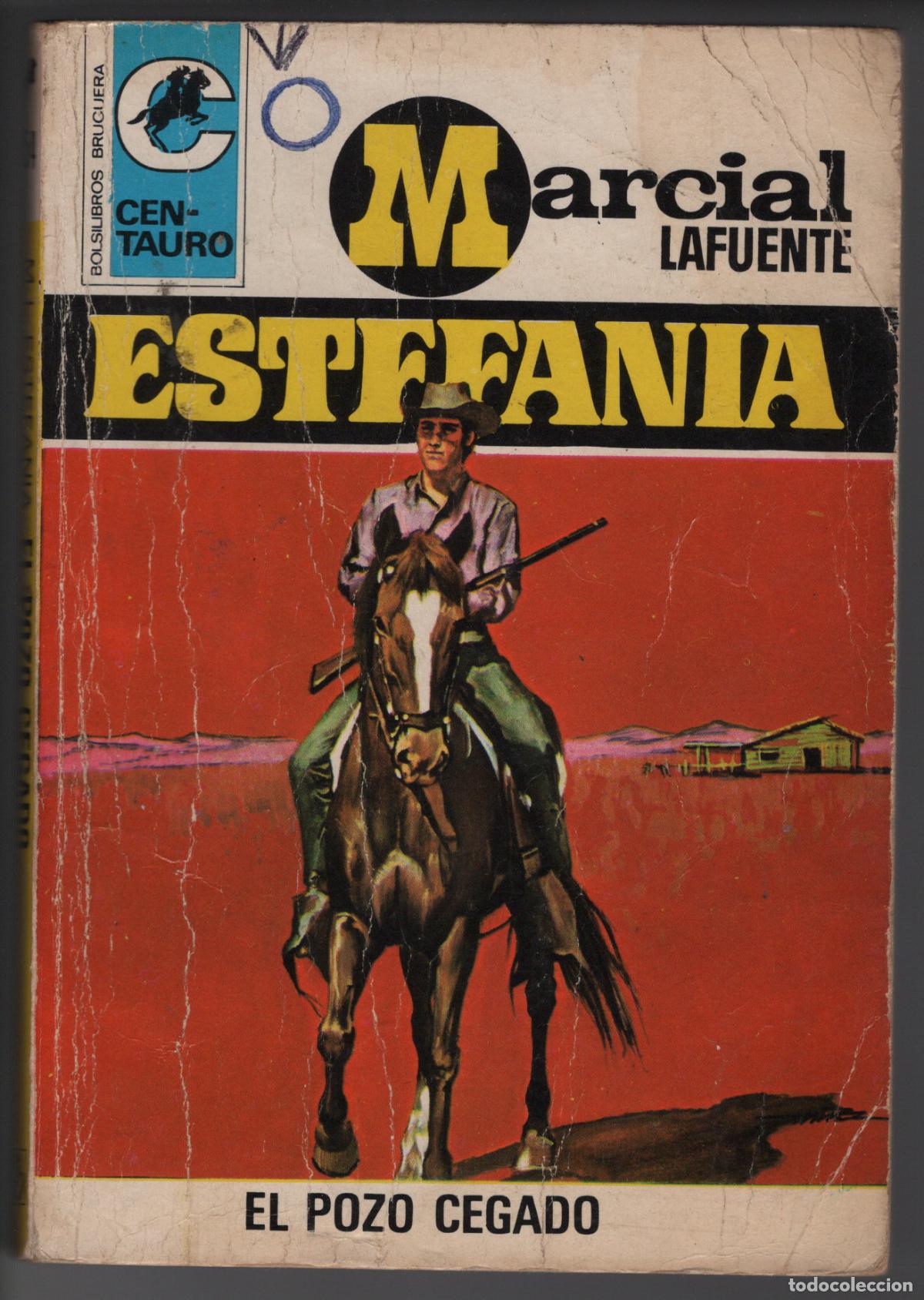 Libros de segunda mano: CENTAURO 154 - EL POZO CEGADO - ESTEFANIA - BOLSILIBRO BRUGUERA