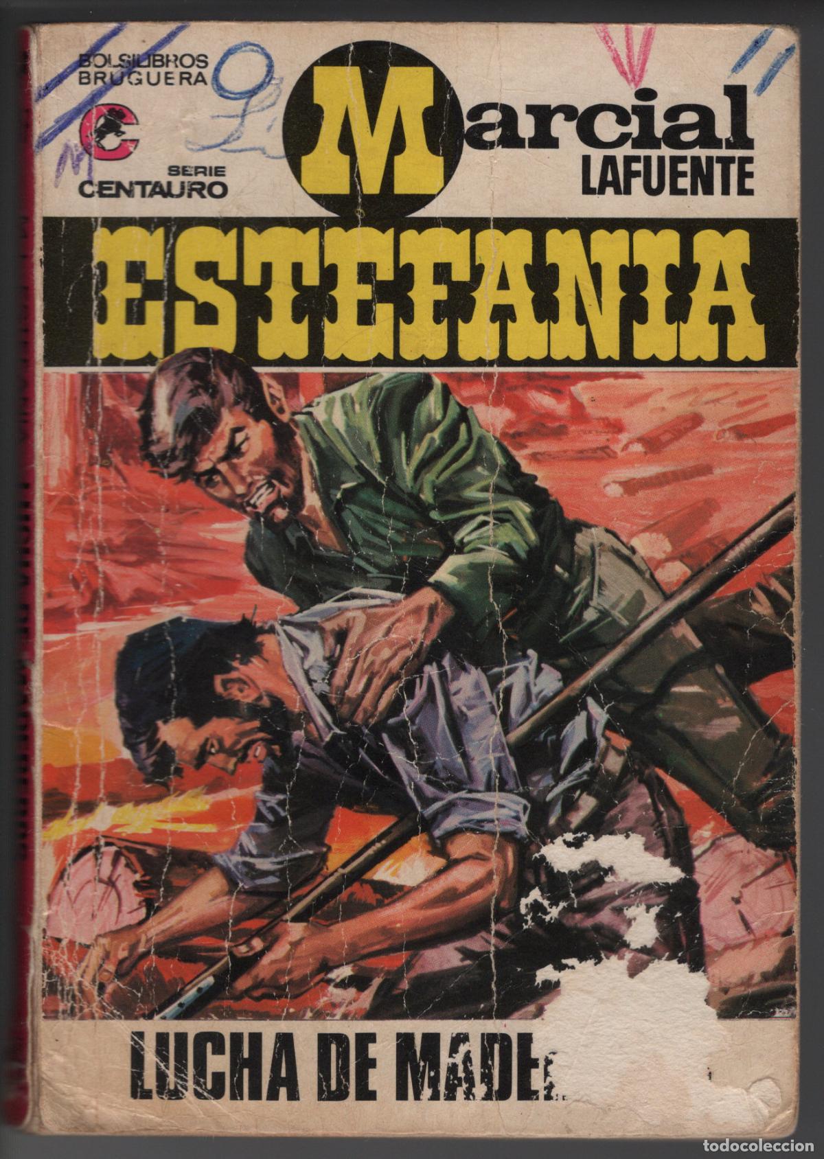 Gebrauchte B&uuml;cher: CENTAURO 117- LUCHA DE MADEREROS - ESTEFANIA - BOLSILIBRO BRUGUERA