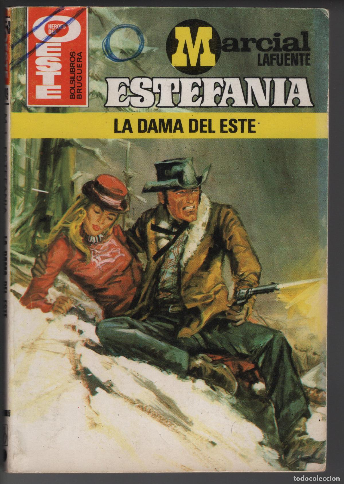 Second hand books: HEROES DEL OESTE 1249- LA DAMA DEL ESTE - ESTEFANIA - BOLSILIBRO BRUGUERA