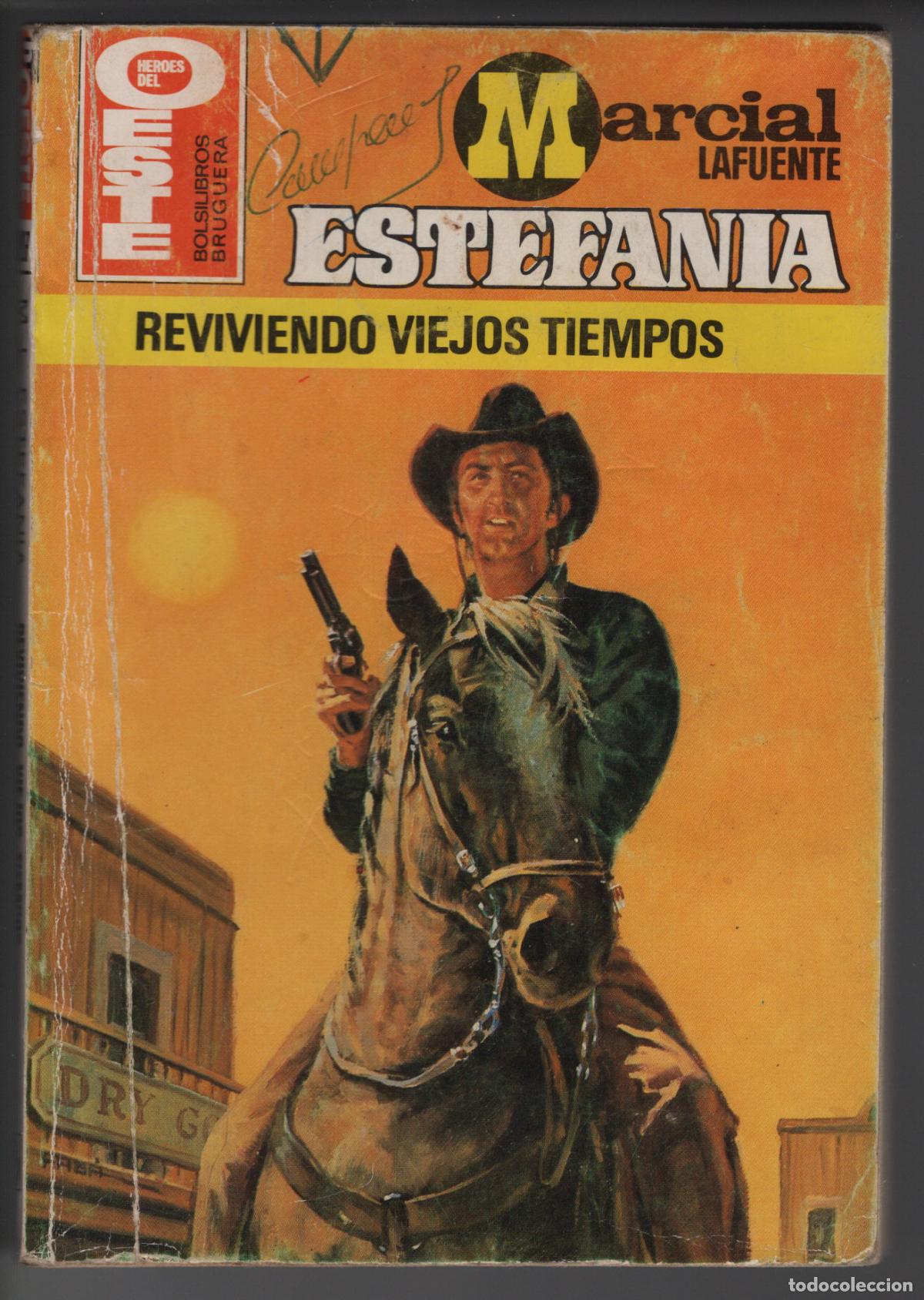 Second hand books: HEROES DEL OESTE 1207- REVIVIENDO VIEJOS TIEMPOS - ESTEFANIA - BOLSILIBRO BRUGUERA