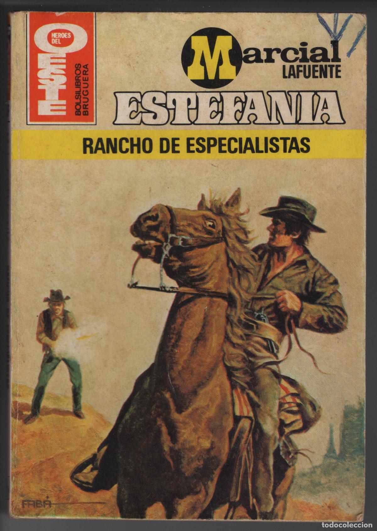Second hand books: HEROES DEL OESTE 1197- RANCHOS DE ESPECIALISTAS - ESTEFANIA - BOLSILIBRO BRUGUERA