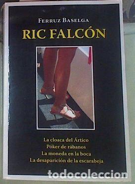 Livres d'occasion: Ric Falc&oacute;n - Ferruz Villanueva, Raoul - Silva Editorial