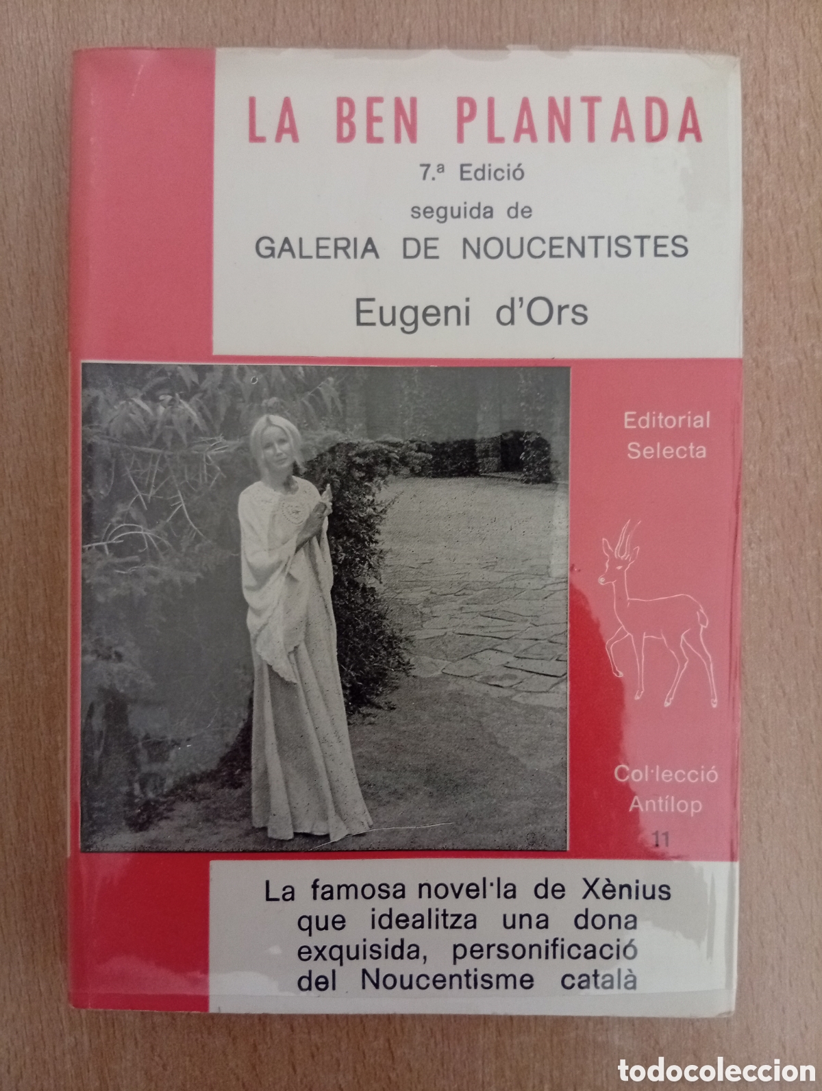 Libros de segunda mano: LA BEN PLANTADA. Eugeni d'Ors