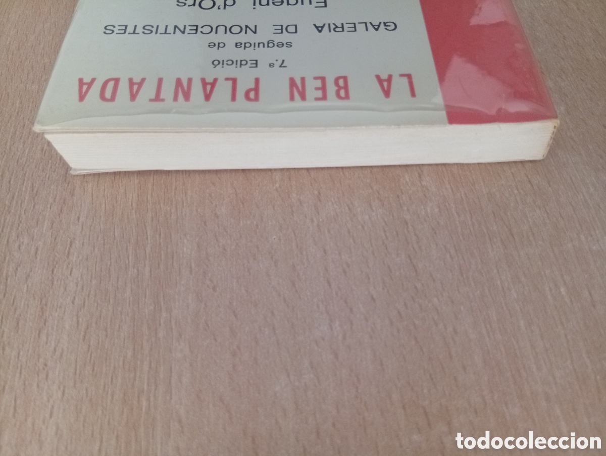 Libros de segunda mano: LA BEN PLANTADA. Eugeni dOrs - Foto 4
