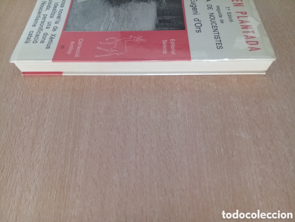 Libros de segunda mano: LA BEN PLANTADA. Eugeni dOrs - Foto 5