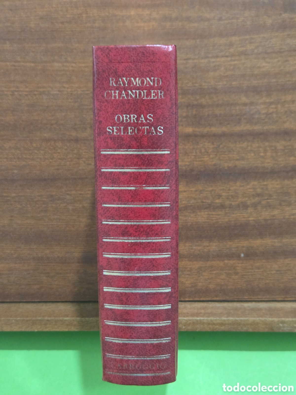 Libros de segunda mano: RAYMOND CHANDLER...&rdquo;&rdquo;OBRAS SELECTAS&rdquo;&rdquo;...EDICIONES CARROGGIO...1980...