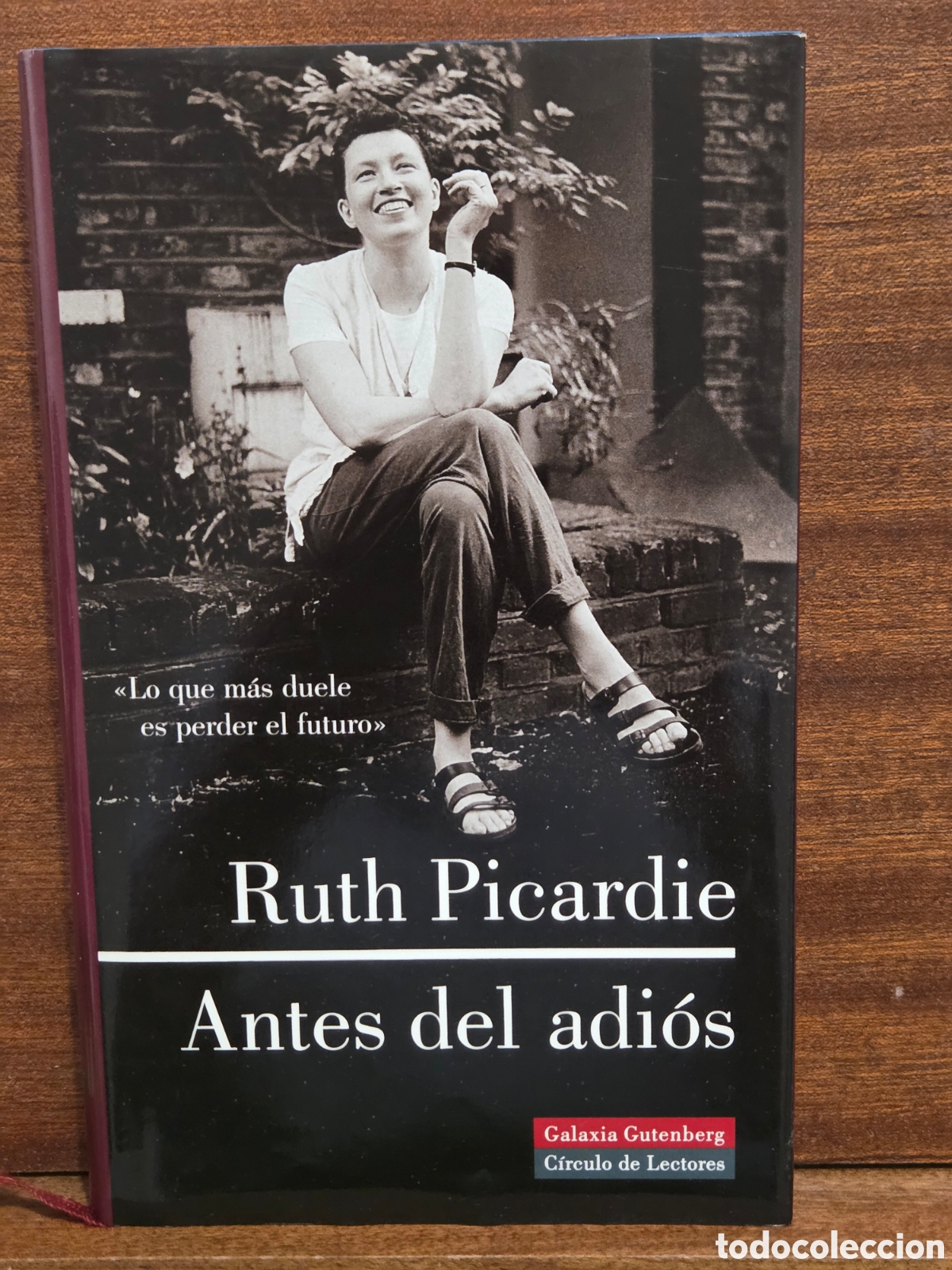 Libros de segunda mano: &rdquo;&rdquo;ANTES DEL ADI&Oacute;S&rdquo;&rdquo;...RUTH PICARDIE...GALAXIA GUTEMBERG-CIRCULO DE LECTORES...2001...