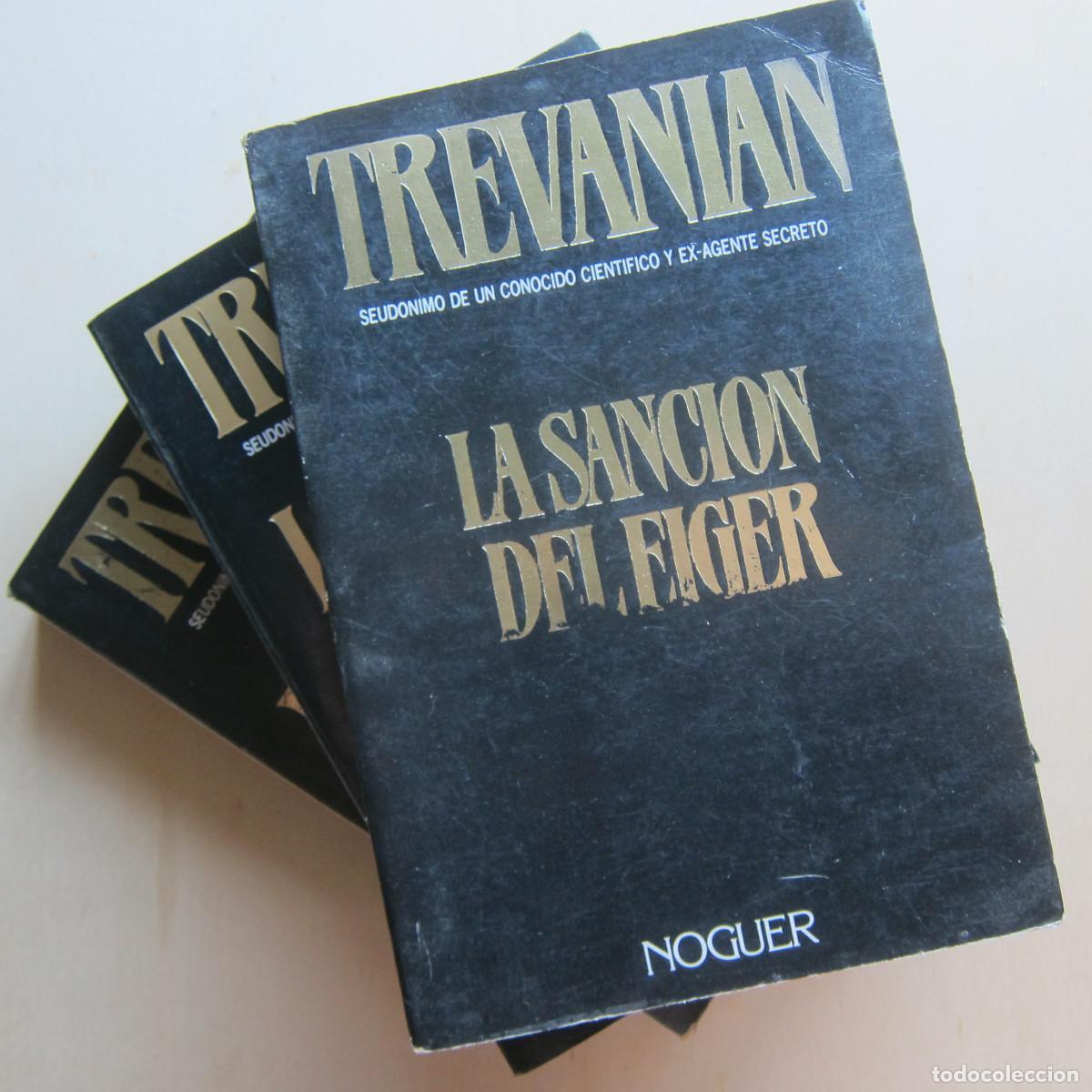 Libros de segunda mano: PACK TREVANIAN - LA SANCI&Oacute;N DEL LOO, LA SANCI&Oacute;N DEL EIGER, EL MAIN (NOGUER) 3 UD. NOVELAS