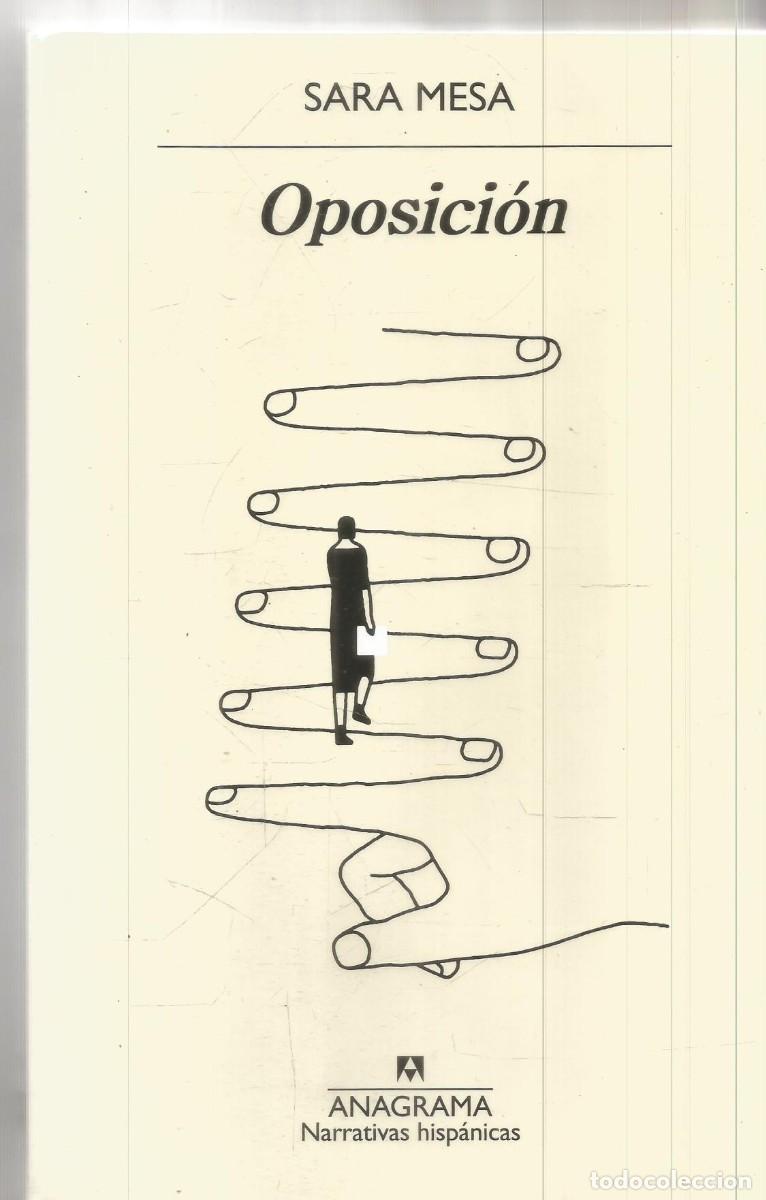 Libros de segunda mano: SARA MESA. OPOSICION. ANAGRAMA.