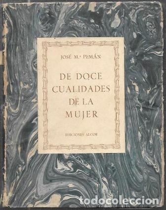 Libros de segunda mano: DE DOCE CUALIDADES DE LA MUJER - PEMAN, JOSE MARIA - A-PEMAN-281