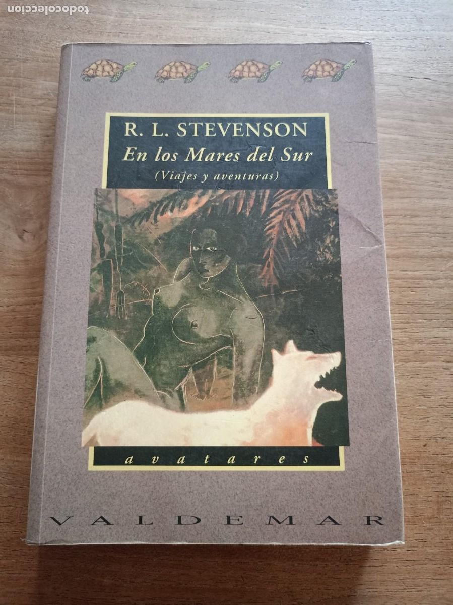 Libros de segunda mano: EN LOS MARES DEL SUR. R. L. STEVENSON. EDITORIAL VALDEMAR. COL. AVATARES N&ordm; 1. 1992