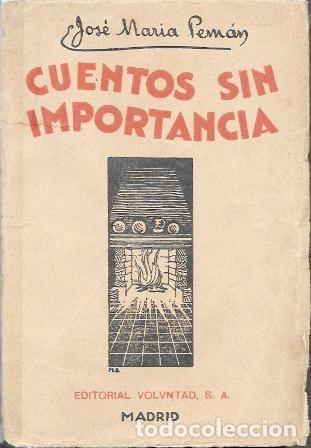 Libros de segunda mano: CUENTOS SIN IMPORTANCIA - PEMAN, JOSE MARIA - A-PEMAN-292