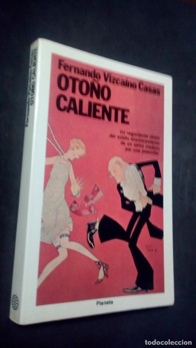 Libros de segunda mano: OTO&Ntilde;O CALIENTE. Fernando Vizca&iacute;no Casas.-COMO NUEVO