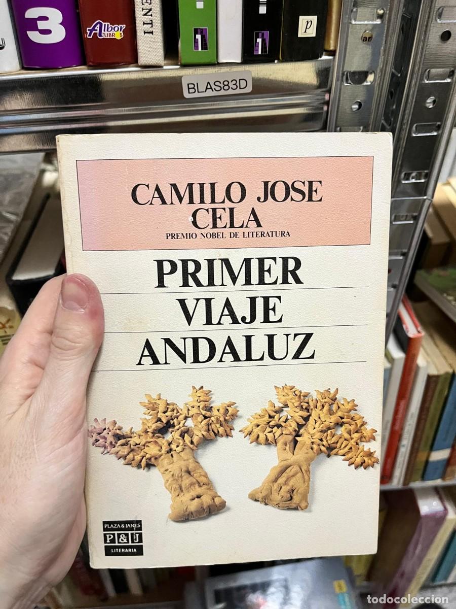 Libros de segunda mano: BLAS83D &ndash; Primer viaje andaluz &mdash; Camilo Jos&eacute; Cela &mdash; Plaza & Jan&eacute;s