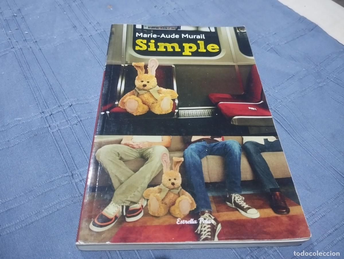 Libros de segunda mano: SIMPLE / MARIE - AUDE MURAIL / ED. ESTRELLA POLAR 1&ordf; ED. 2009 / EN CATALA UNIC A TC!!!