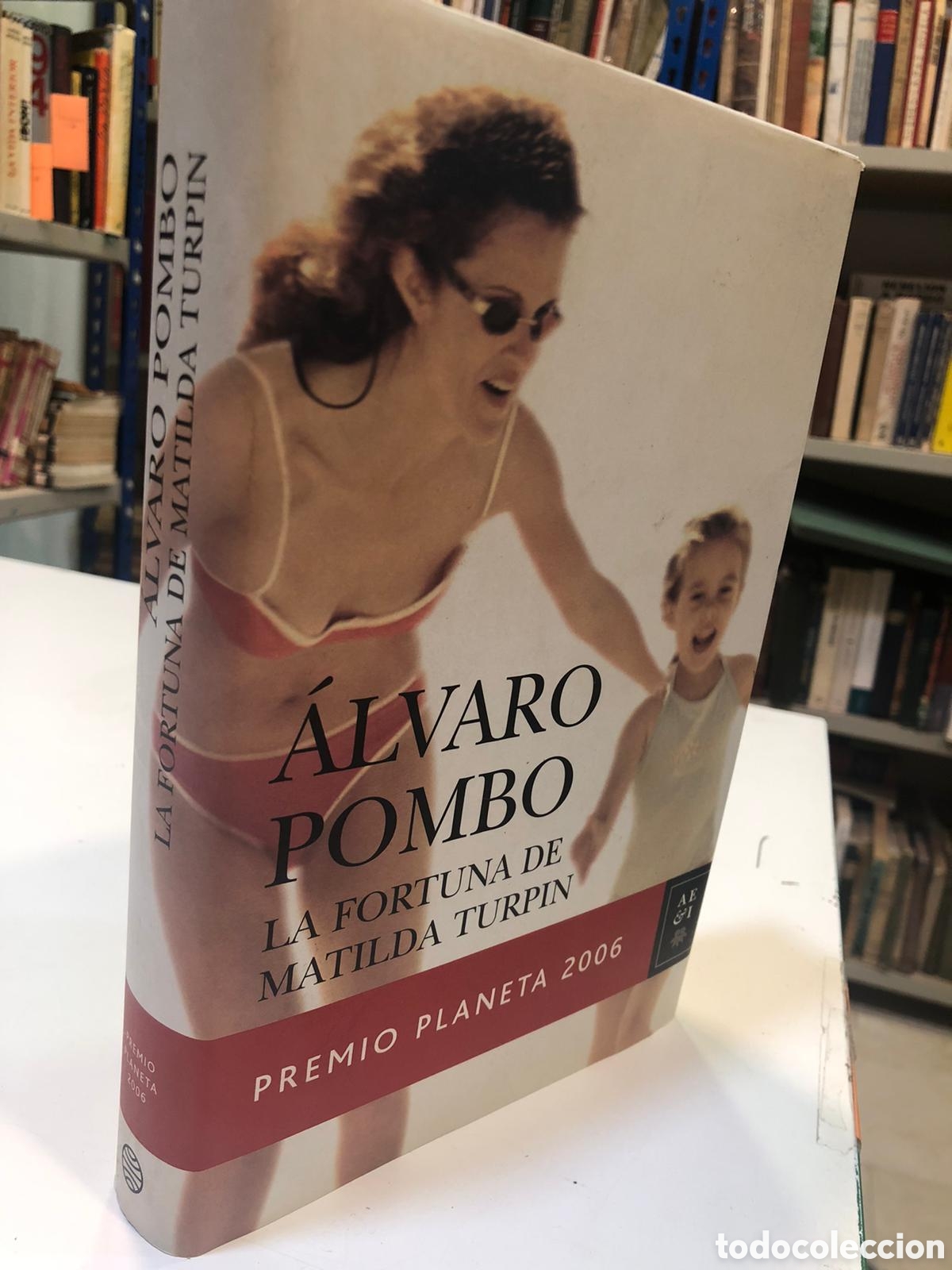 Libros de segunda mano: La fortuna de Matilde Turpin - &Aacute;lvaro Pombo
