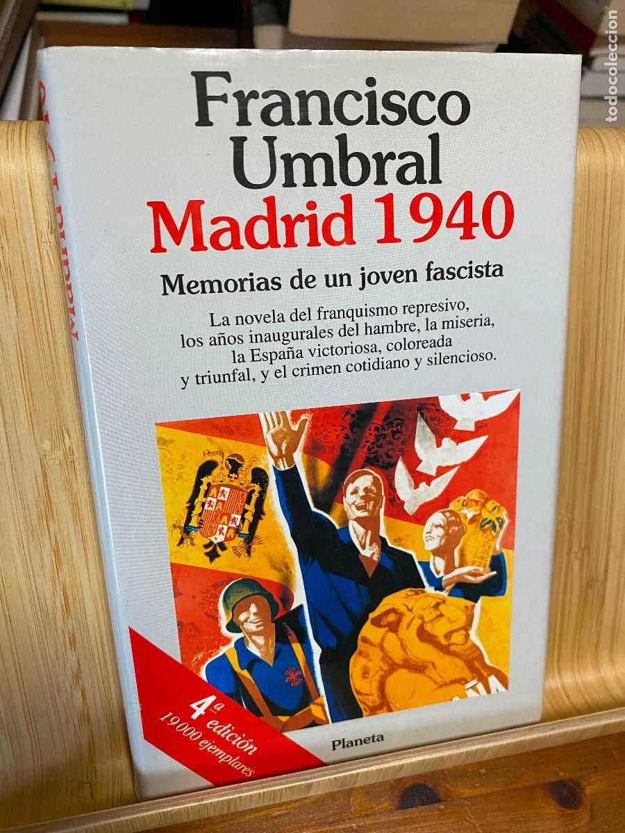 Libros de segunda mano: MADRID 1940. FRANCISCO UMBRAL. EDITORIAL PLANETA