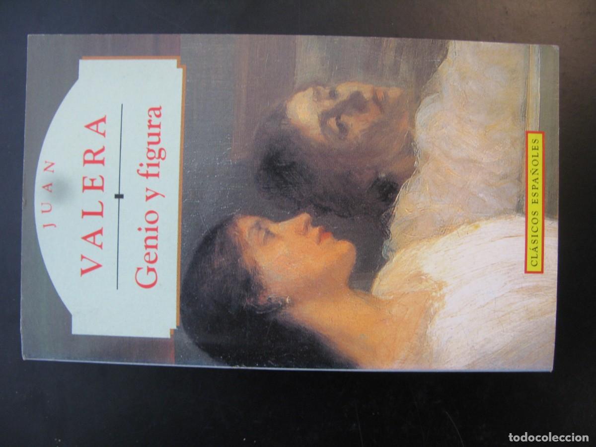Libros de segunda mano: GENIO Y FIGURA.JUAN VALERA