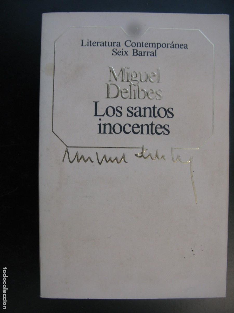 Livres d'occasion: LOS SANTOS INOCENTES. MIGUEL DELIBES.