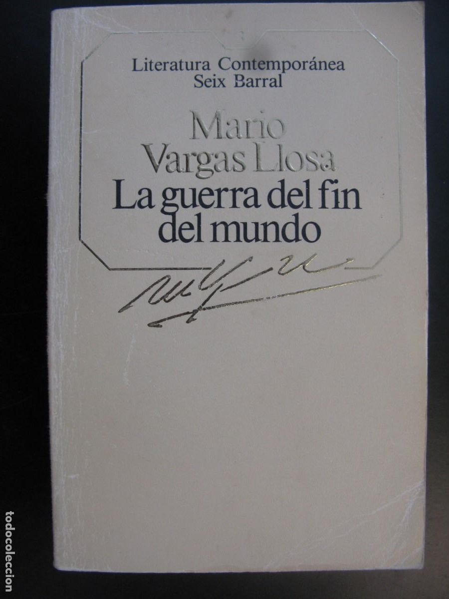 Livres d'occasion: LA GUERRA DEL FIN DEL MUNDO. MARIO VARGAS LLOSA