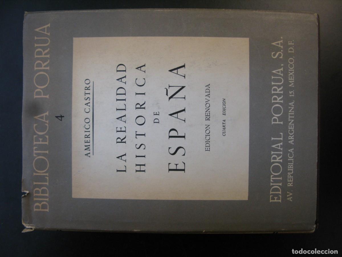 Libros de segunda mano: La realidad hist&oacute;rica de Espa&ntilde;a. Tomo 4 . Am&eacute;rico Castro