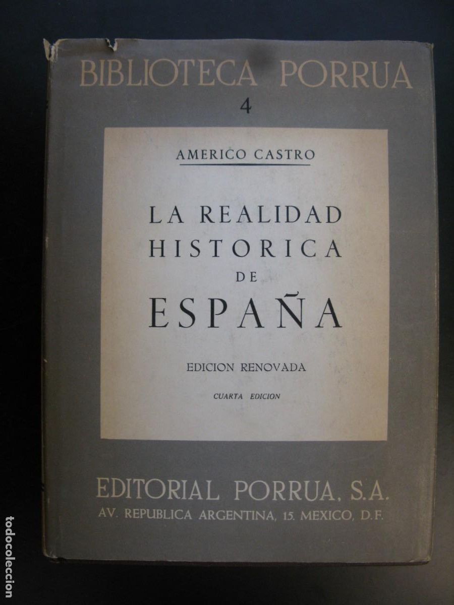Livres d'occasion: La realidad hist&oacute;rica de Espa&ntilde;a. Tomo 4 . Am&eacute;rico Castro