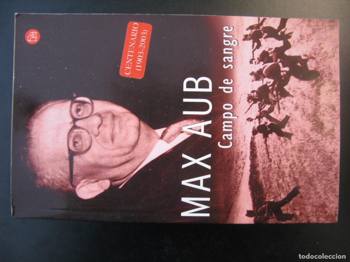 Libros de segunda mano: CAMPO DE SANGRE - MAX AUB