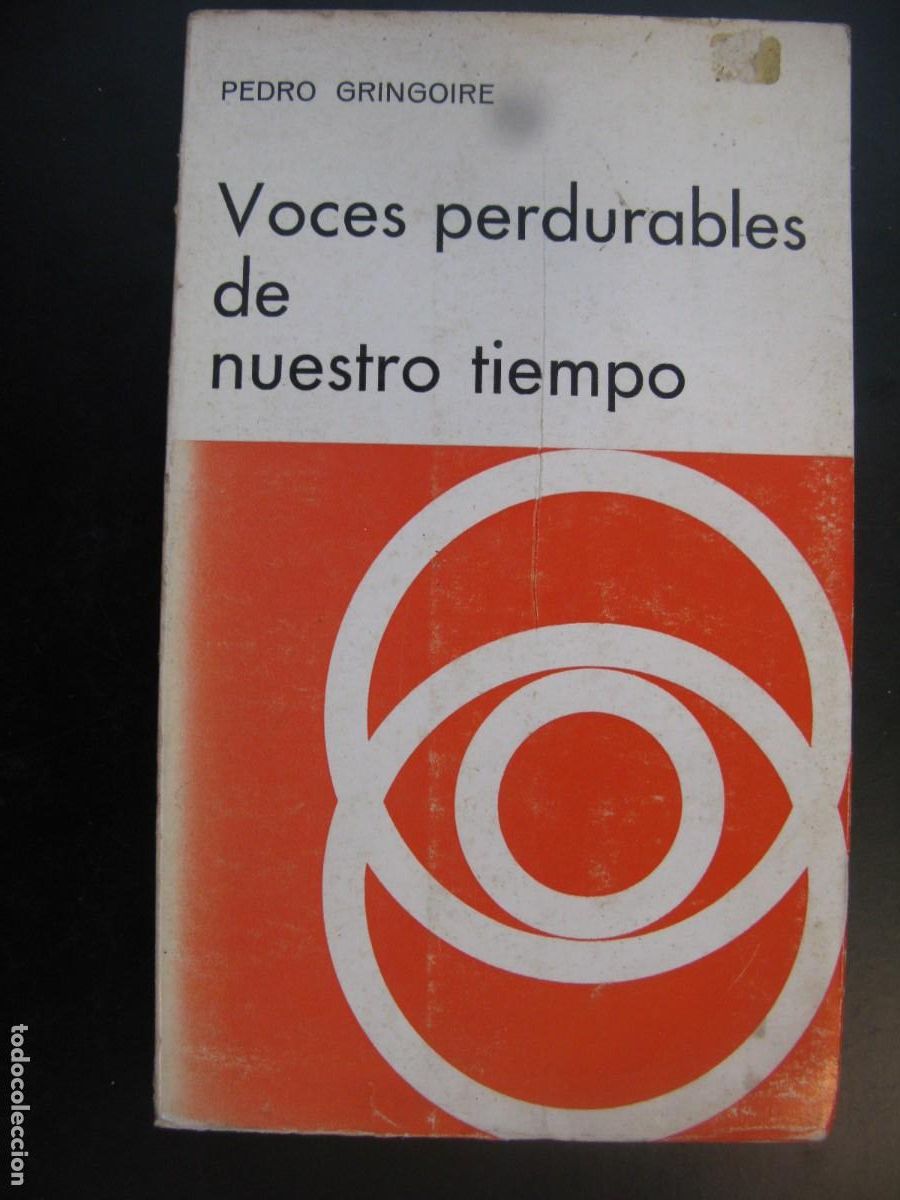 Gebrauchte B&uuml;cher: Voces perdurables de nuestro tiempo. - Pedro Gringoire.