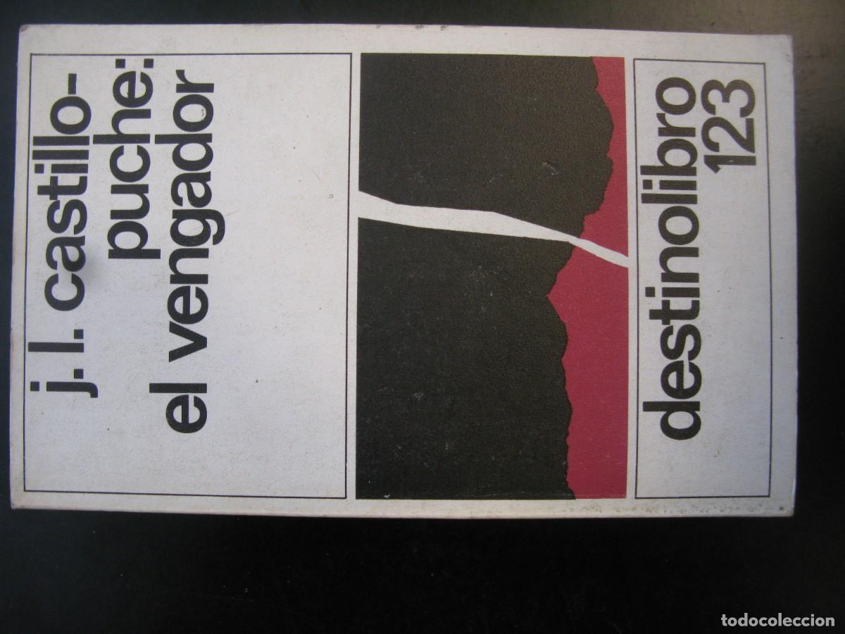 Libros de segunda mano: EL VENGADOR/JOS&Eacute; LU&Iacute;S CASTILLO PUCHE