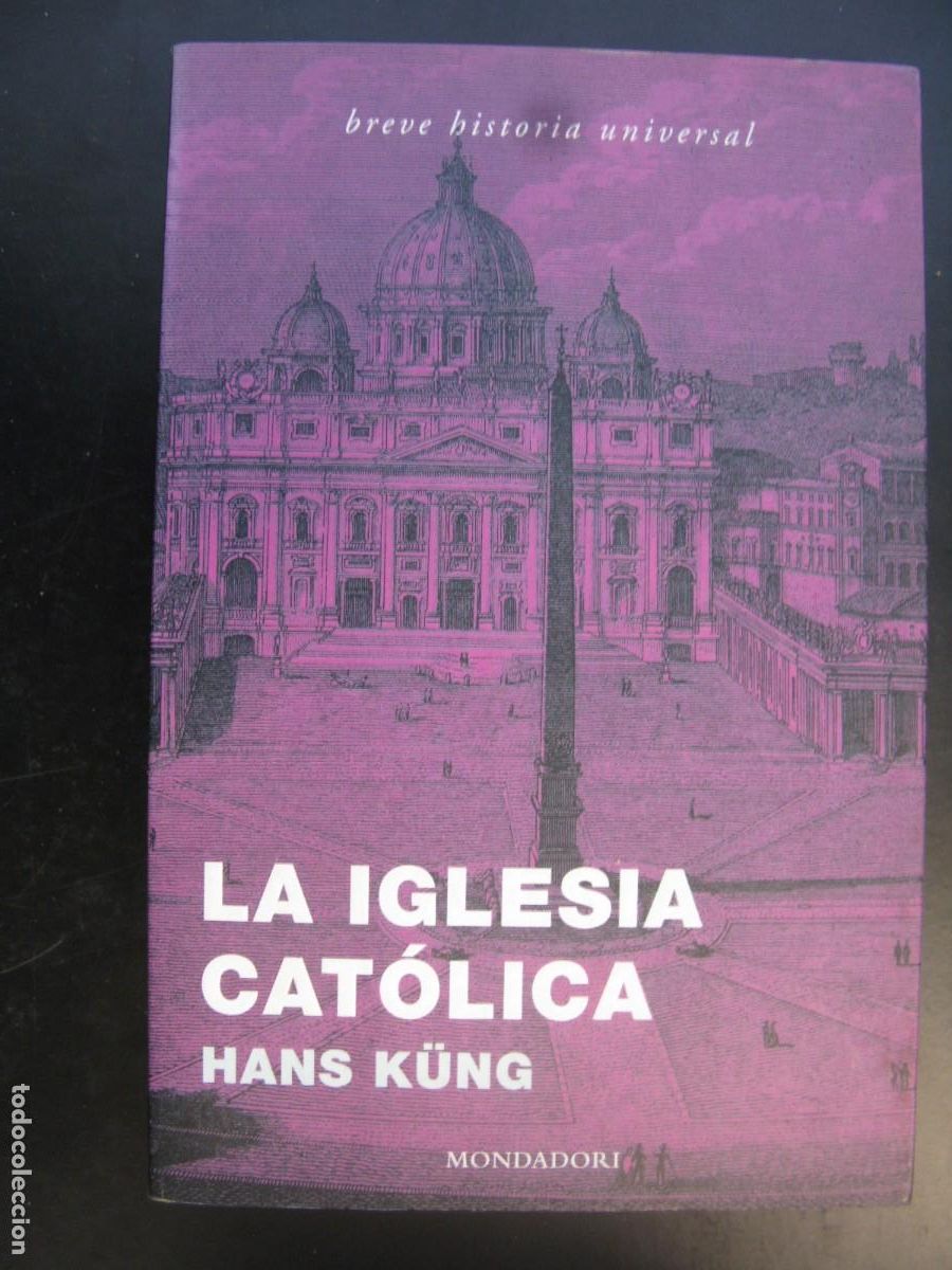 Gebrauchte B&uuml;cher: LA IGLESIA CAT&Oacute;LICA - HANS K&Uuml;NG - EDITORIAL MONDADORI