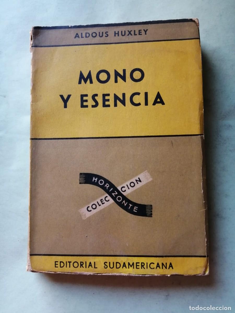 Libros de segunda mano: MONO Y ESENCIA (ALDOUS HUXLEY)