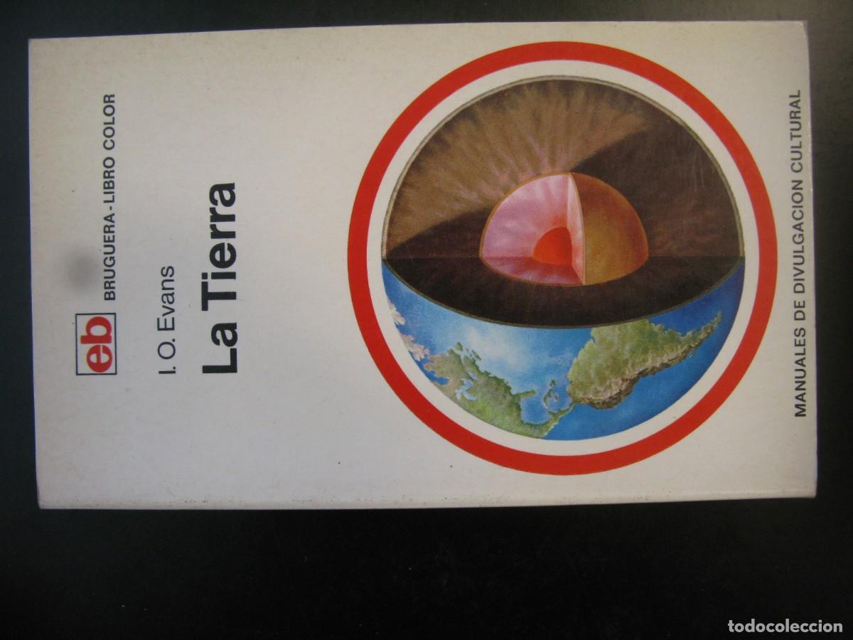 Libros de segunda mano: LA TIERRA - I.O. EVANS - BRUGUERA