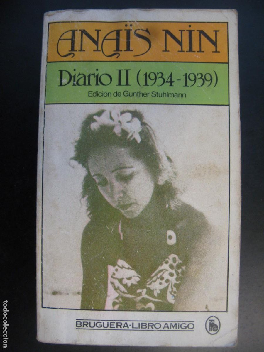 Gebrauchte B&uuml;cher: BLAS33 Diario.II. 1934-1939 / Ana&iuml;s Nin ; edici&oacute;n de Gunther Stuhlmann