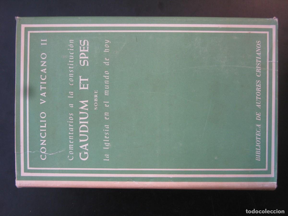 Libros de segunda mano: CONCILIO VATICANO II, COMENTARIOS A LA CONSTITUCI&Oacute;N GAUDIUM ET SPES SOBRE LA IGLESIA ACTUAL, 1968