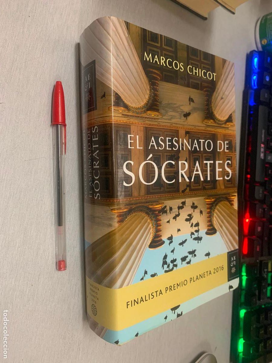 Libros de segunda mano: EL ASESINATO DE S&Oacute;CRATES / MARCOS CHICOT / PLANETA 1&ordf; EDICI&Oacute;N 2016