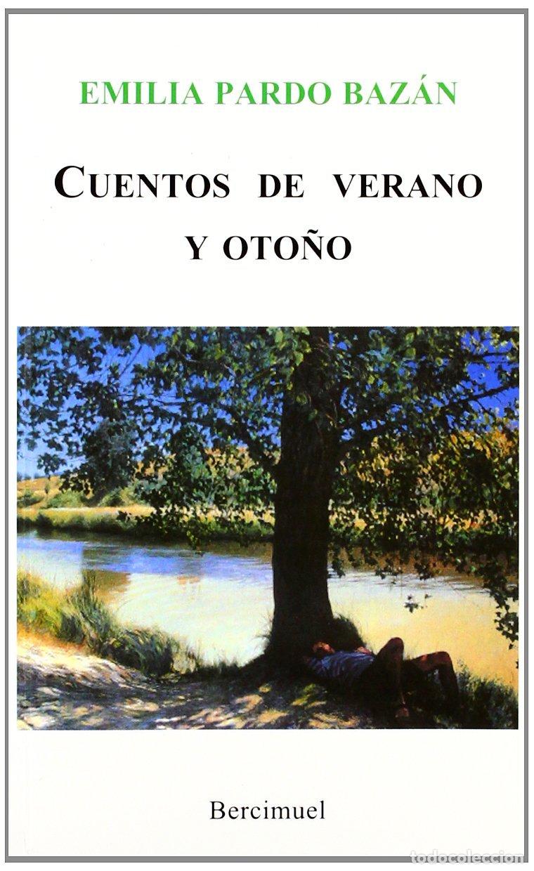 Libros de segunda mano: Cuentos de Verano y Oto&ntilde;o - Pardo Baz&aacute;n, Emilia - Editorial Bercimuel - 2602