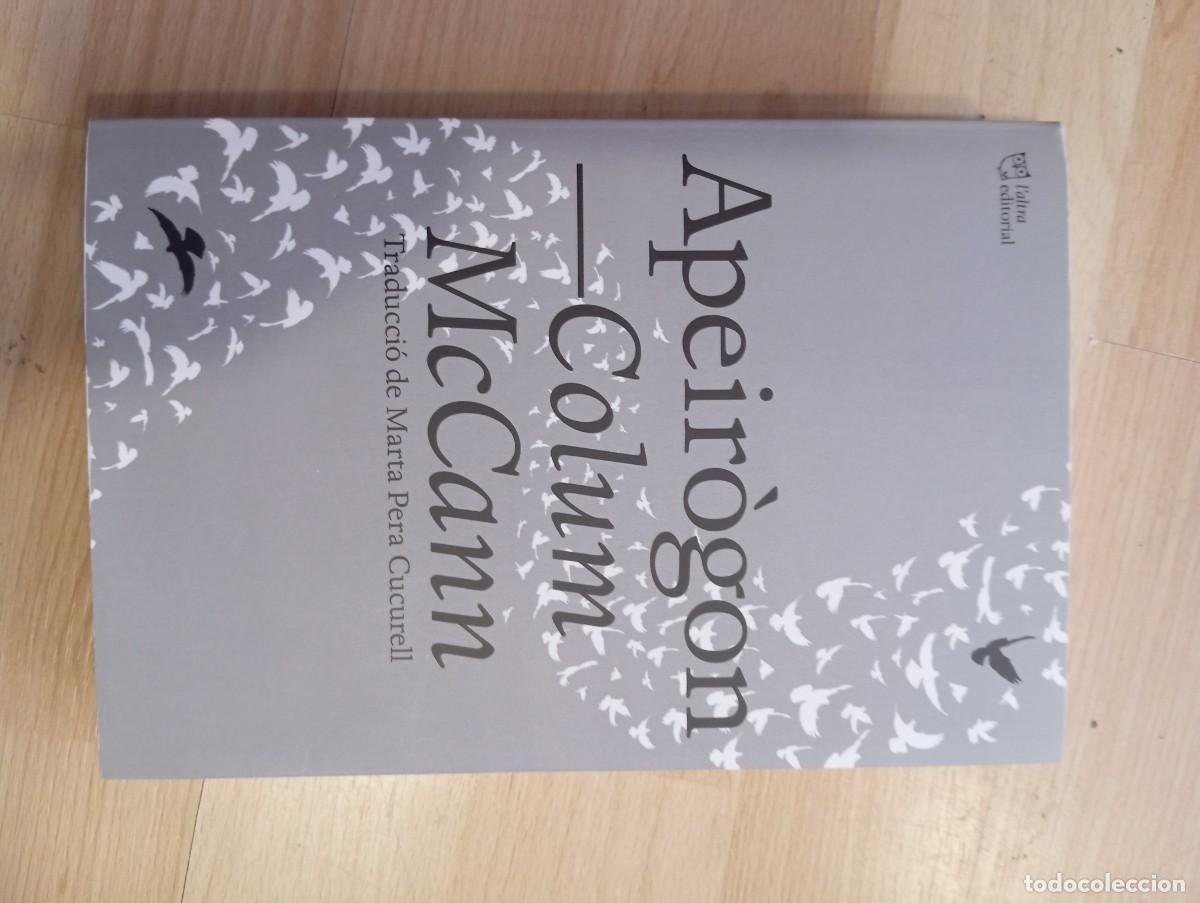 Libros de segunda mano: 'Apeir&ograve;gon'. Colum McCann.