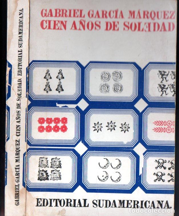 Libros de segunda mano: GABRIEL GARC&Iacute;A M&Aacute;RQUEZ : CIEN A&Ntilde;OS DE SOLEDAD (SUDAMERICANA, 1969)