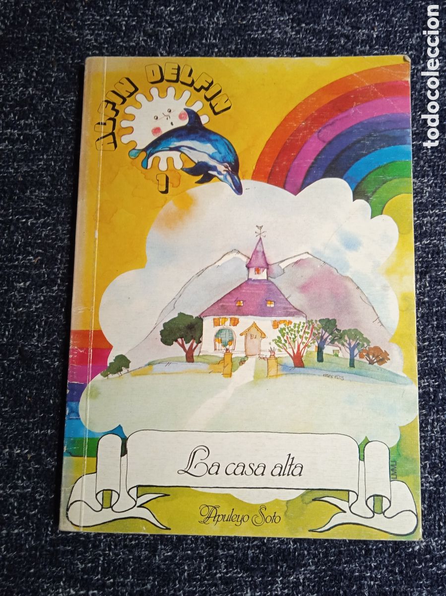 Second hand books: LA CASA ALTA / APULEYO SOTO -ED. DIDASCALIA