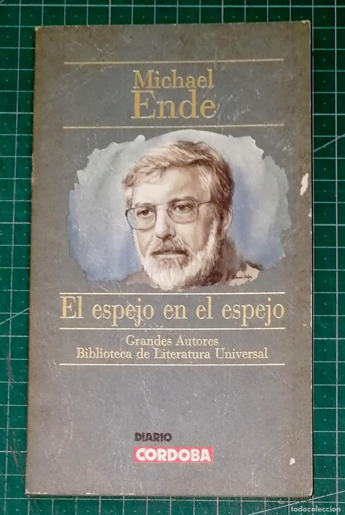 Libros de segunda mano: EL ESPEJO EN EL ESPEJO (Grandes Autores. Biblioteca de Literatura Universal) / Michael Ende