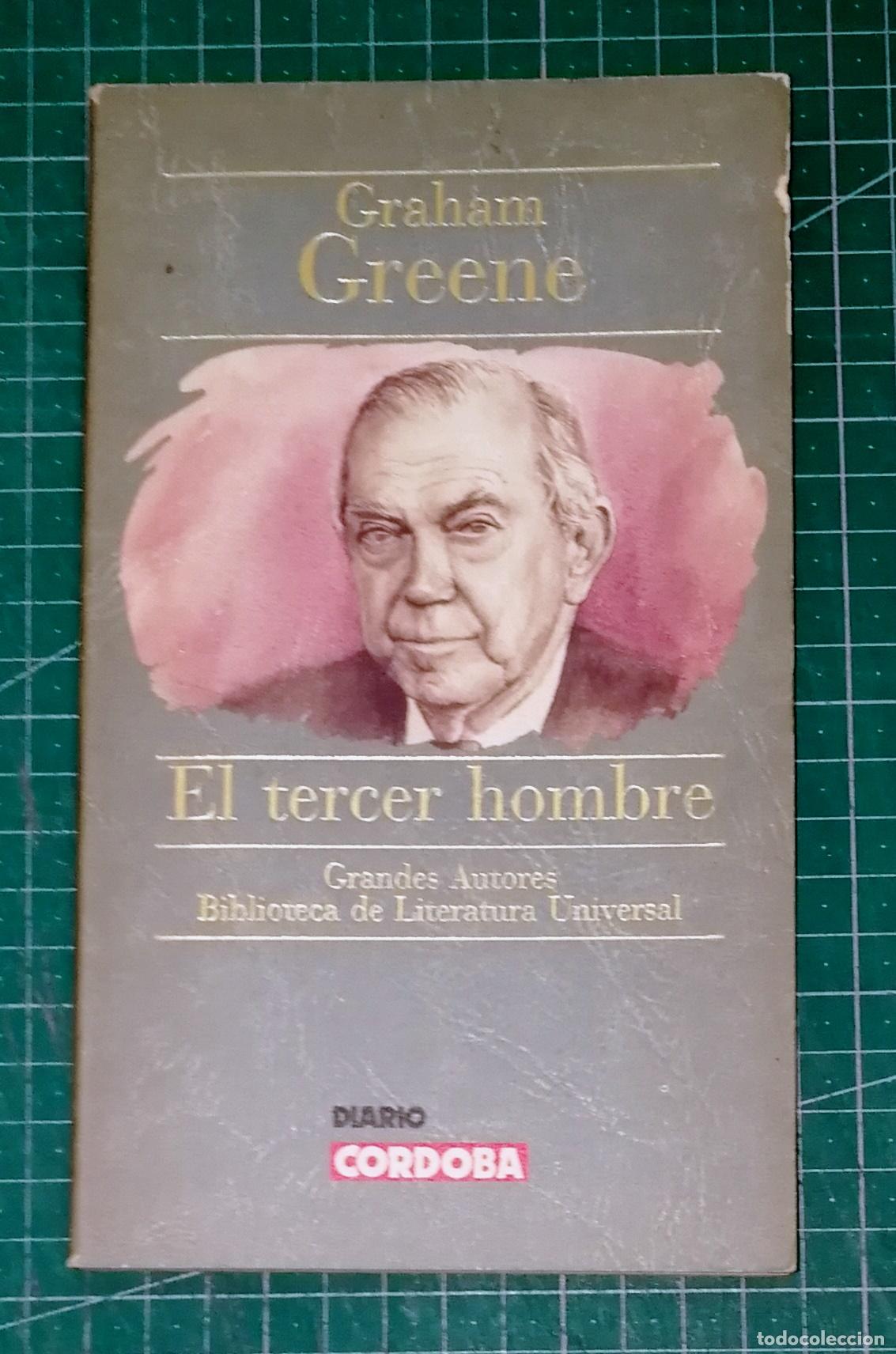 Libros de segunda mano: EL TERCER HOMBRE (Grandes Autores. Biblioteca de Literatura Universal) / Graham Greene