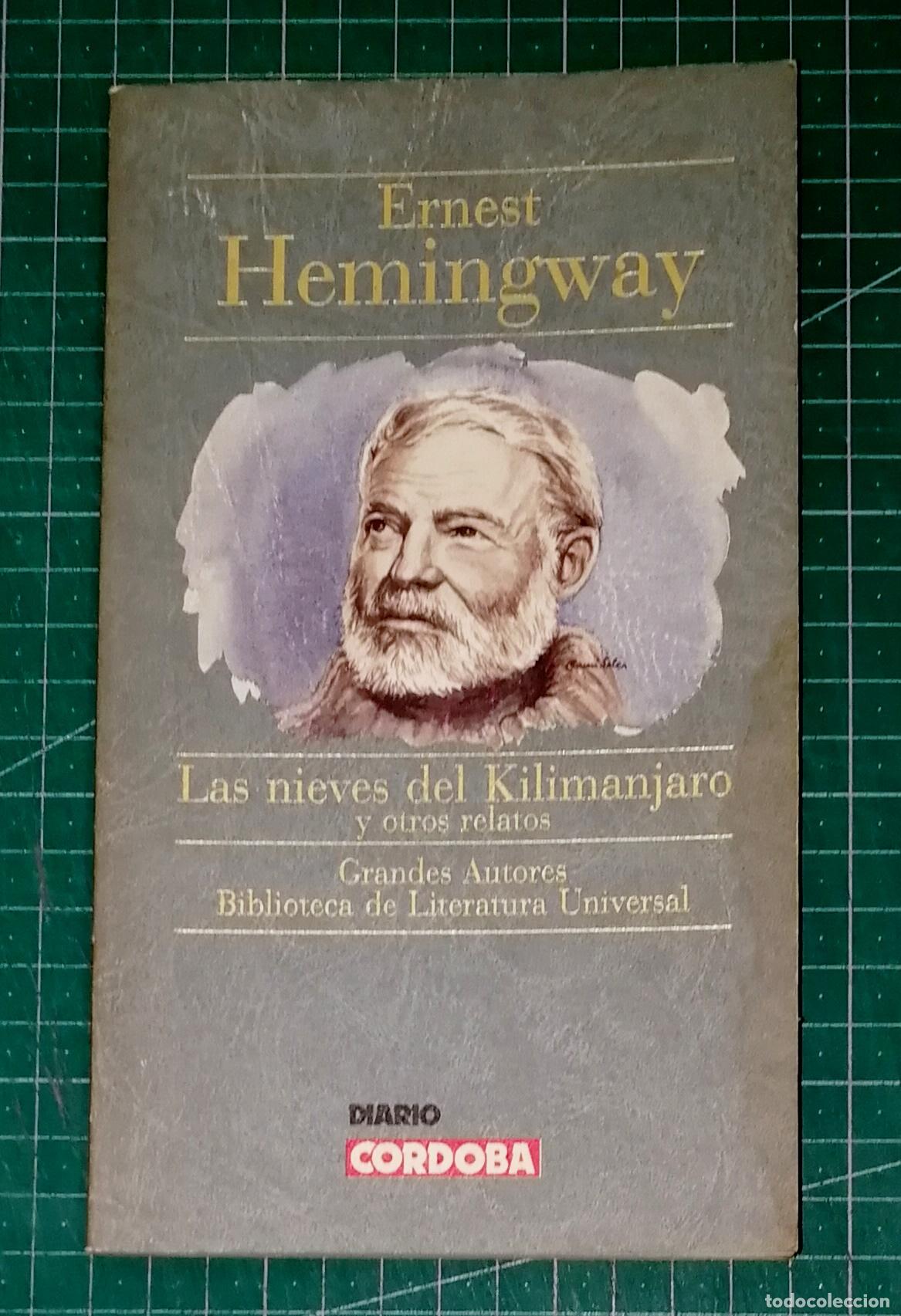 Libros de segunda mano: LAS NIEVES DEL KILIMANJARO Y... (Grandes Autores. Biblioteca de Literatura Universal) / E. Hemingway