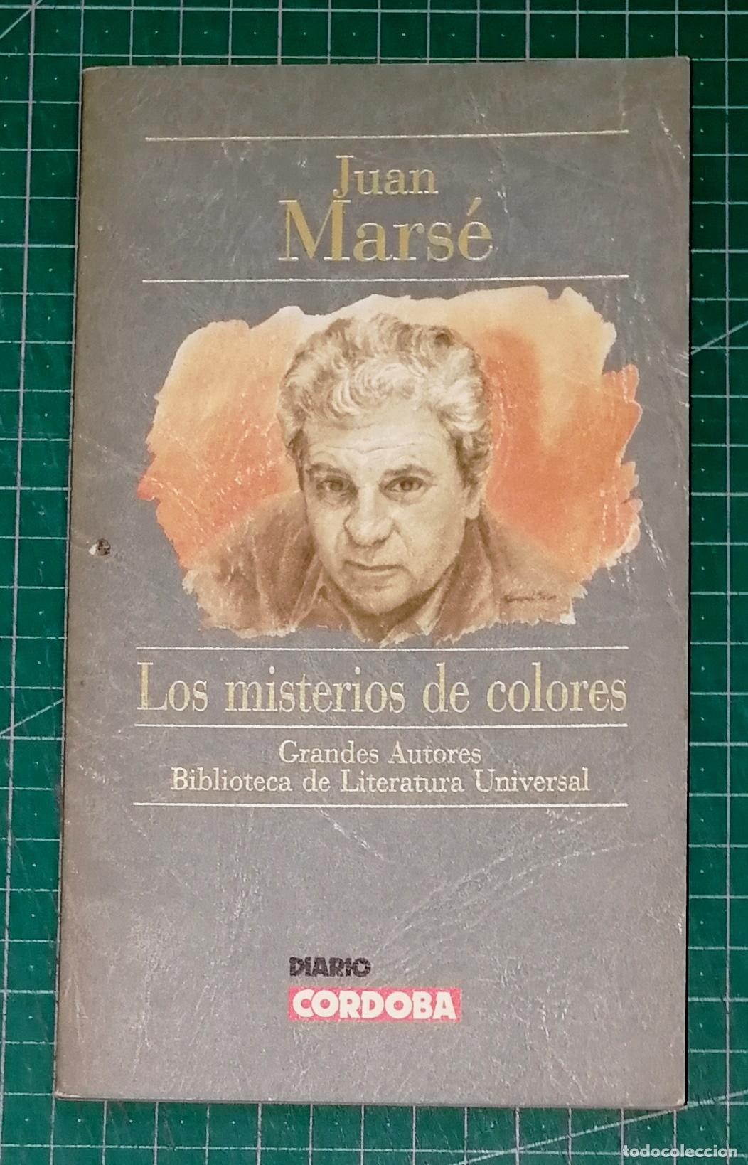 Libros de segunda mano: LOS MISTERIOS DE COLORES (Grandes Autores. Biblioteca de Literatura Universal) / Juan Mars&eacute;