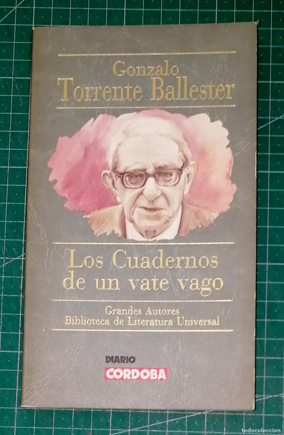 Libros de segunda mano: LOS CUADERNOS DE VATE VAGO (Grandes Autores Biblioteca de Literatura Universal) / Torrente Ballester