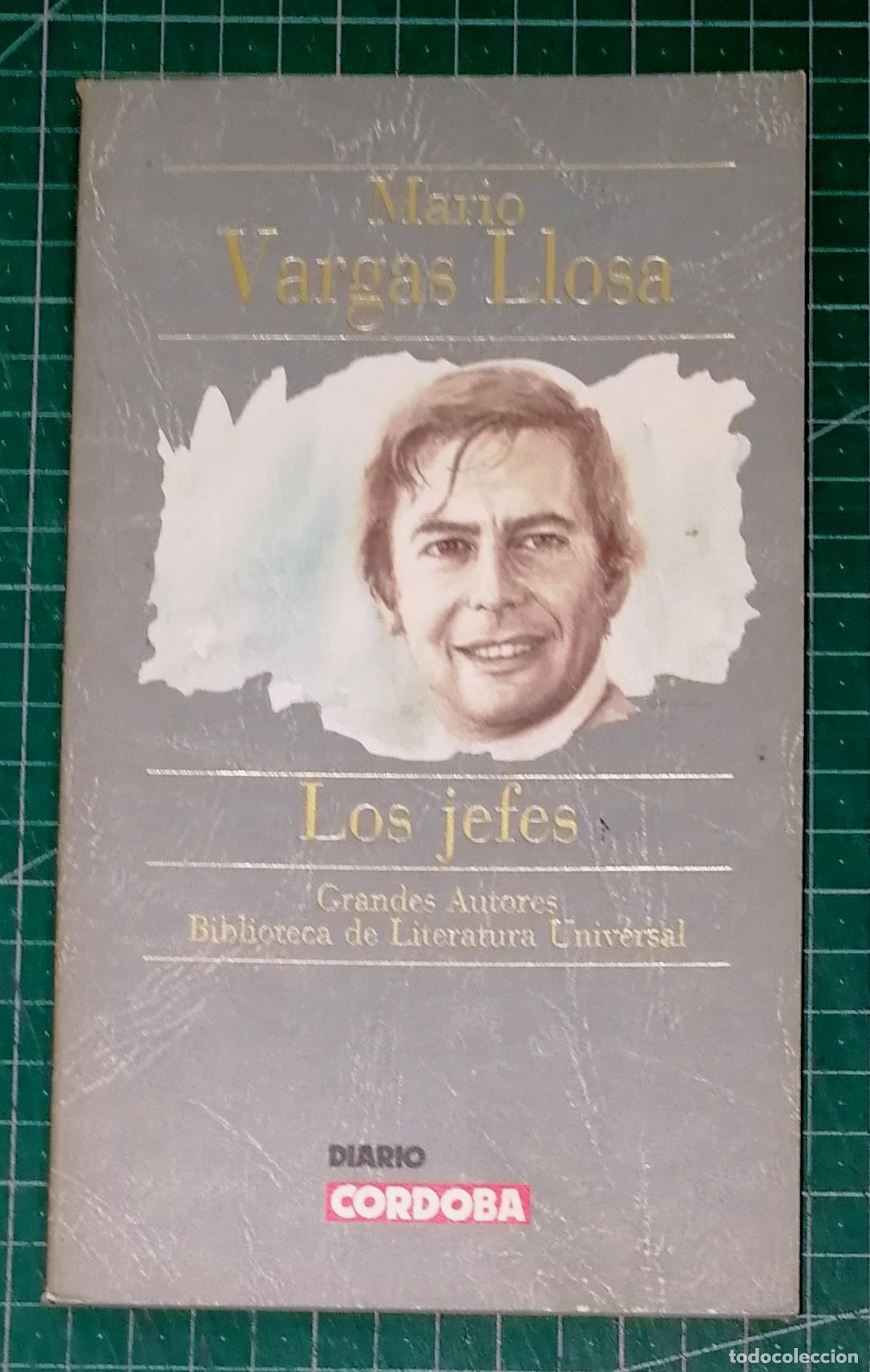 Libros de segunda mano: LOS JEFES (Grandes Autores. Biblioteca de Literatura Universal) / Mario Vargas Llosa